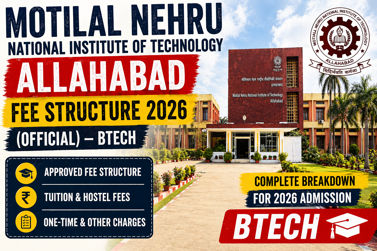 Motilal Nehru National Institute of Technology Allahabad Fee Structure 2026 (Official) – BTech.