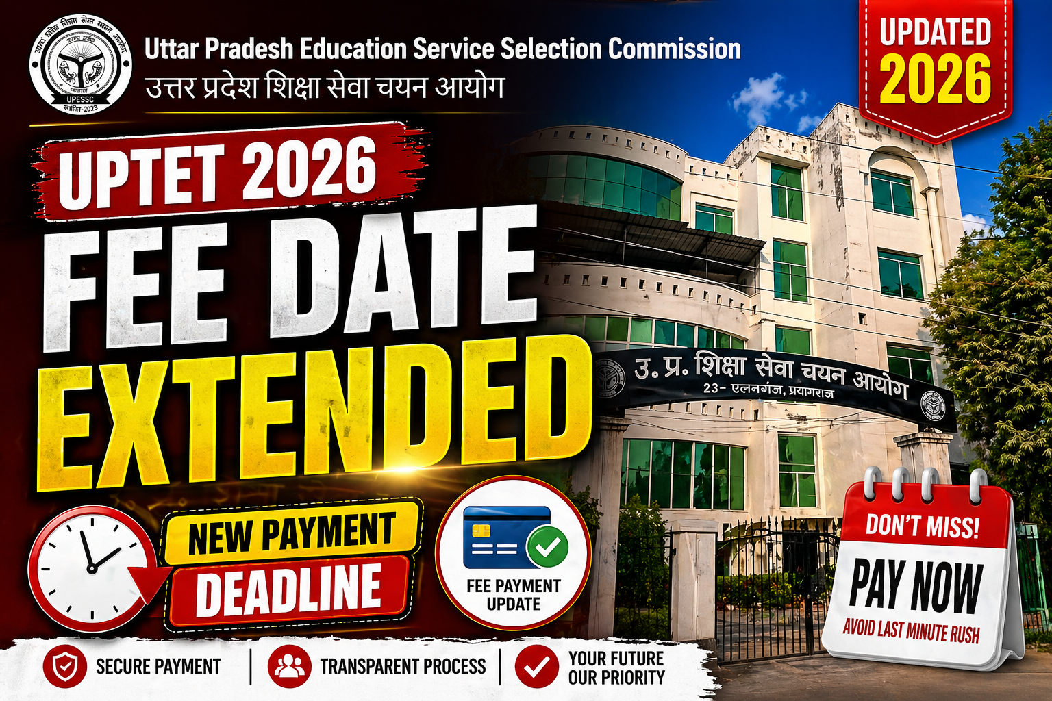 UPTET 2026 Fee Payment Date Extended: Check New Last Date, Fees & Full Schedule